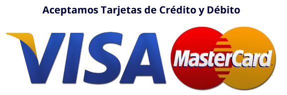 Aceptamos Tarjetas de Crédito y Débito Visa y MasterCard